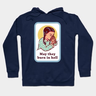 Burn in Hell Hoodie